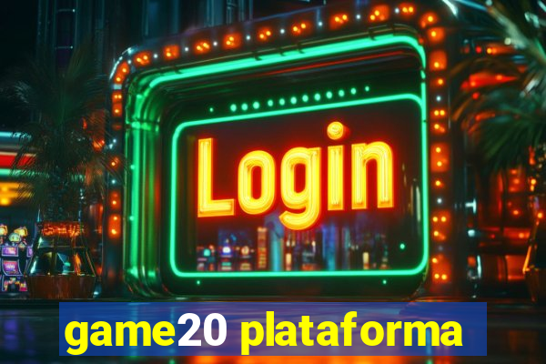 game20 plataforma